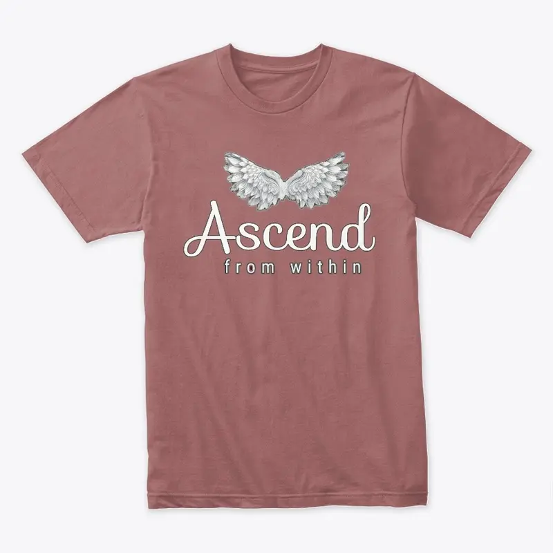 Ascend From Within Premium Tee's